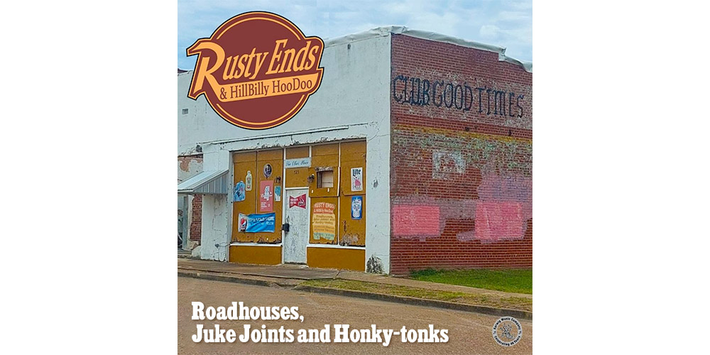 Rusty Ends & Hillbilly HooDoo